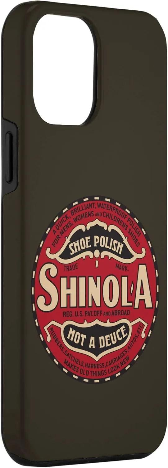 iPhone 12 Pro Max SHINOL'A – SHOE POLISH, NOT A DEUCE (Copyright 2019 FITO) Case